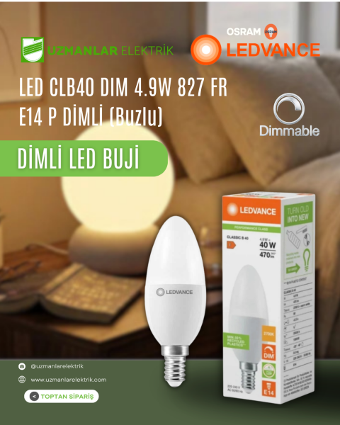 LED CLB40 DIM 4.9W 827 FR E14 P DİMLİ BUJİ MUM AMPUL